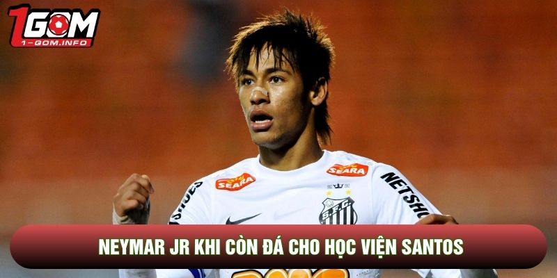 Neymar jr khi còn đá cho học viện Santos